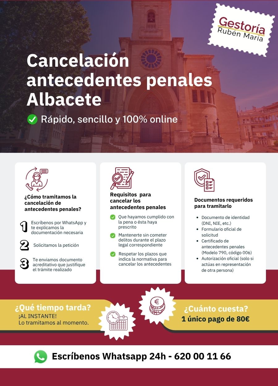 Trámite de cancelación de antecedentes penales en Albacete con asesoramiento profesional