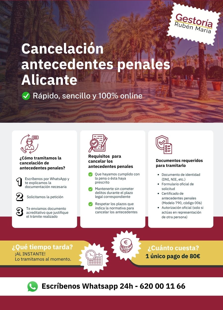 Trámite de cancelación de antecedentes penales en Alicante con asesoramiento profesional