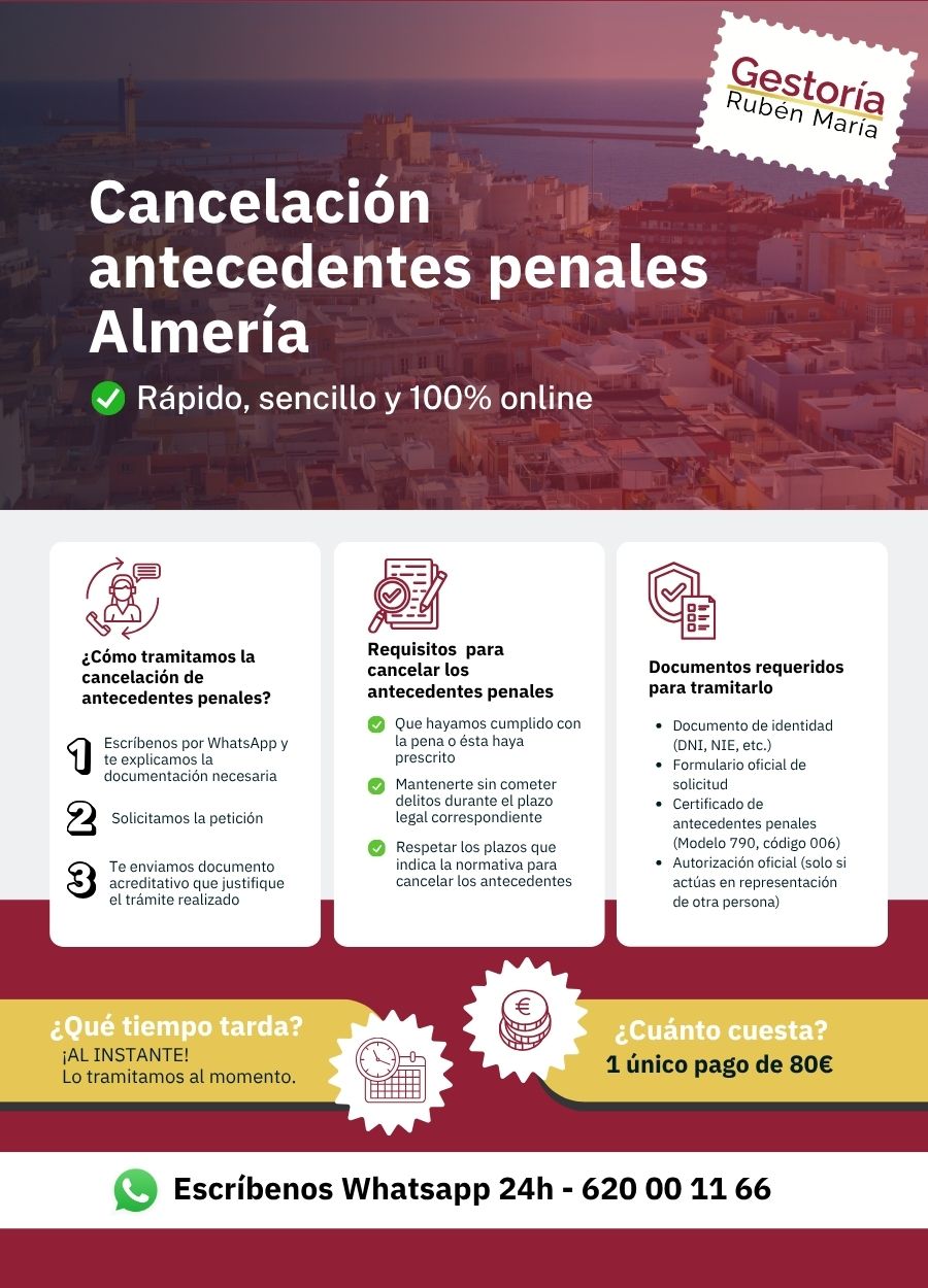 Trámite de cancelación de antecedentes penales en Almeria con asesoramiento profesional