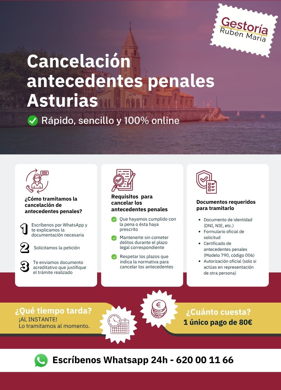 Trámite de cancelación de antecedentes penales en Asturias con asesoramiento profesional