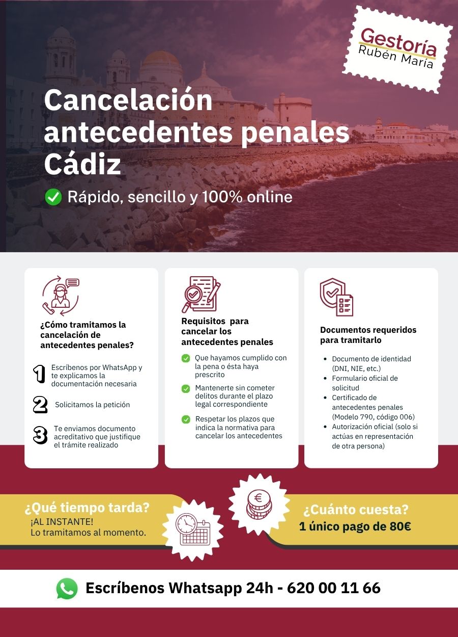 Trámite de cancelación de antecedentes penales en Cádiz con asesoramiento profesional