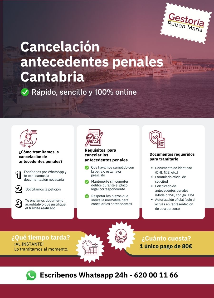 Trámite de cancelación de antecedentes penales en Cantabria con asesoramiento profesional
