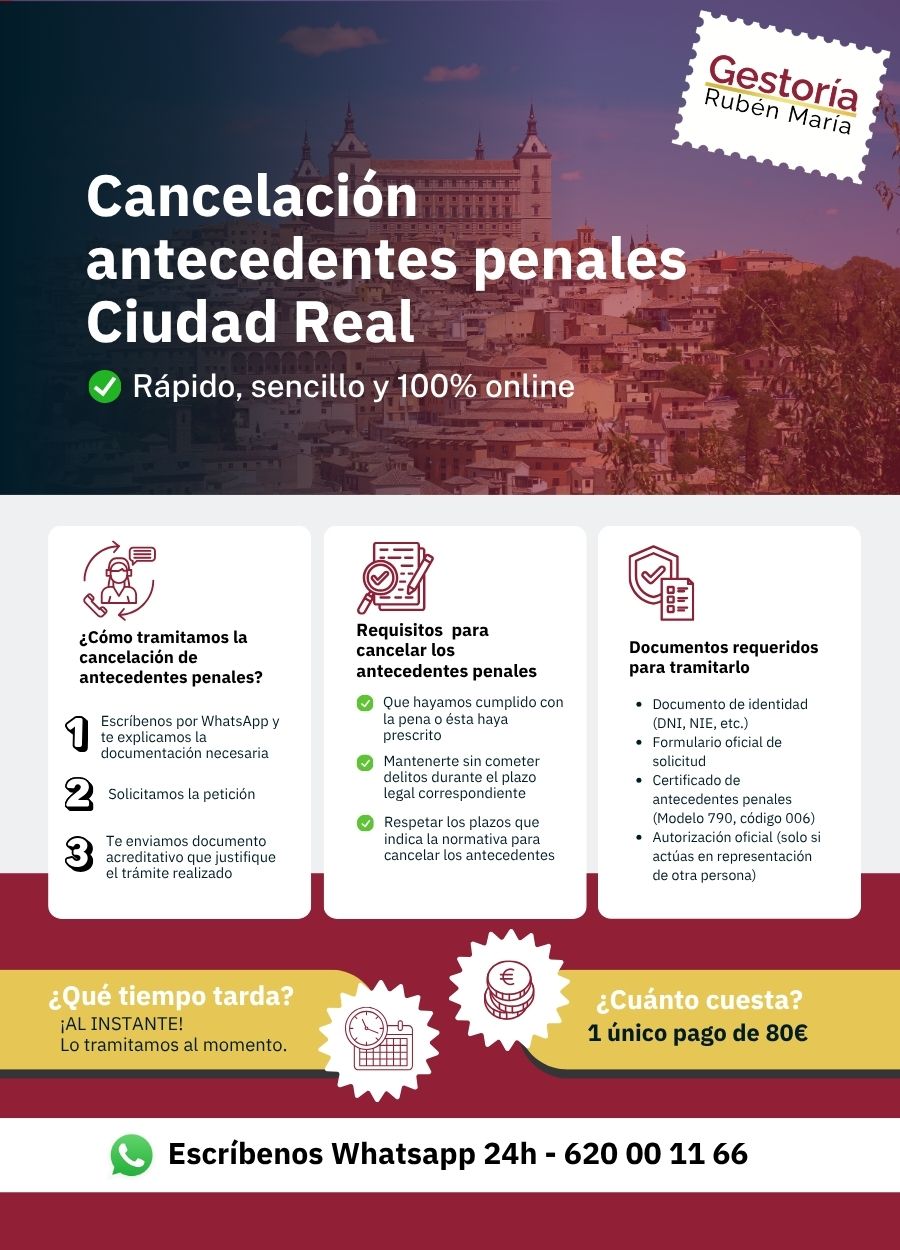 Trámite de cancelación de antecedentes penales en Ciudad Real con asesoramiento profesional