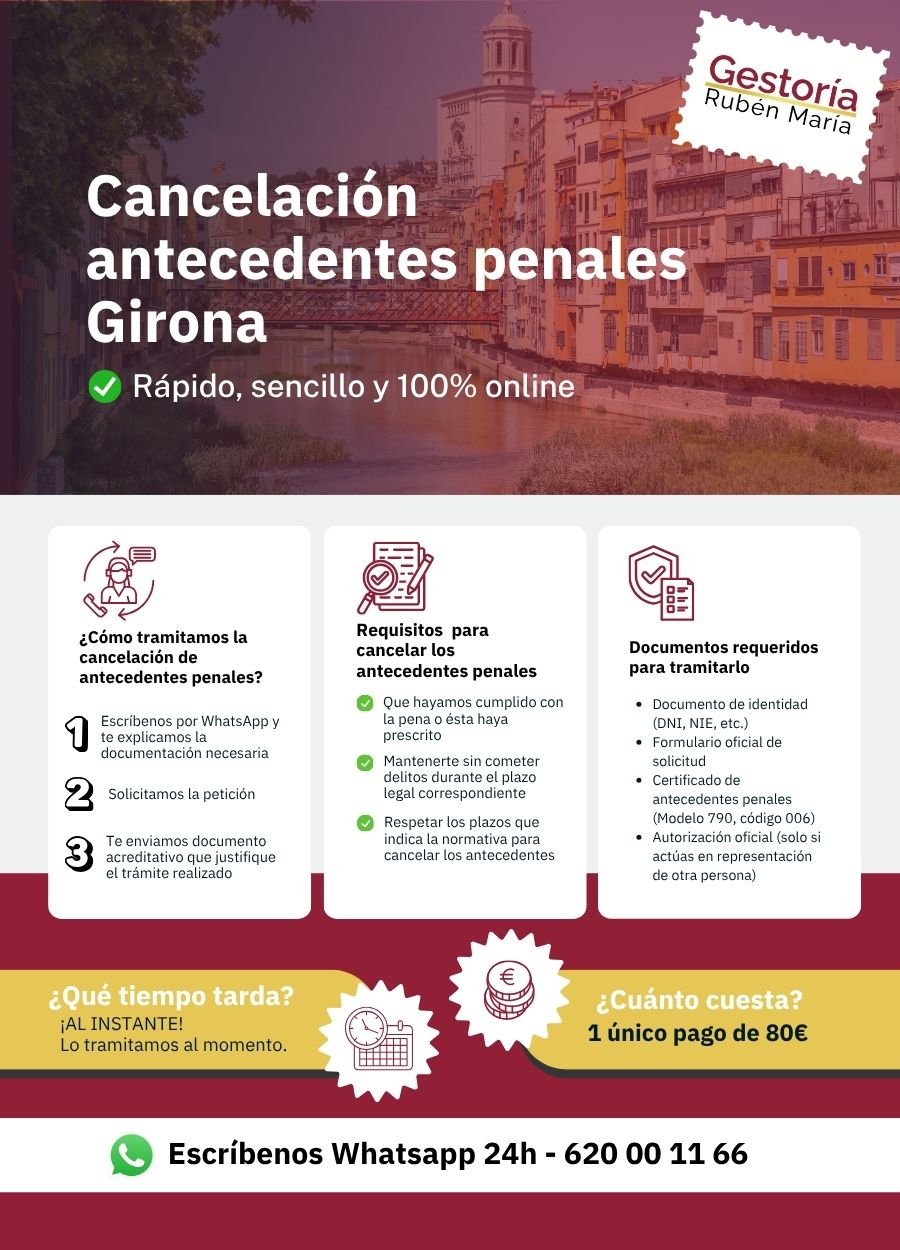 Trámite de cancelación de antecedentes penales en Girona con asesoramiento profesional