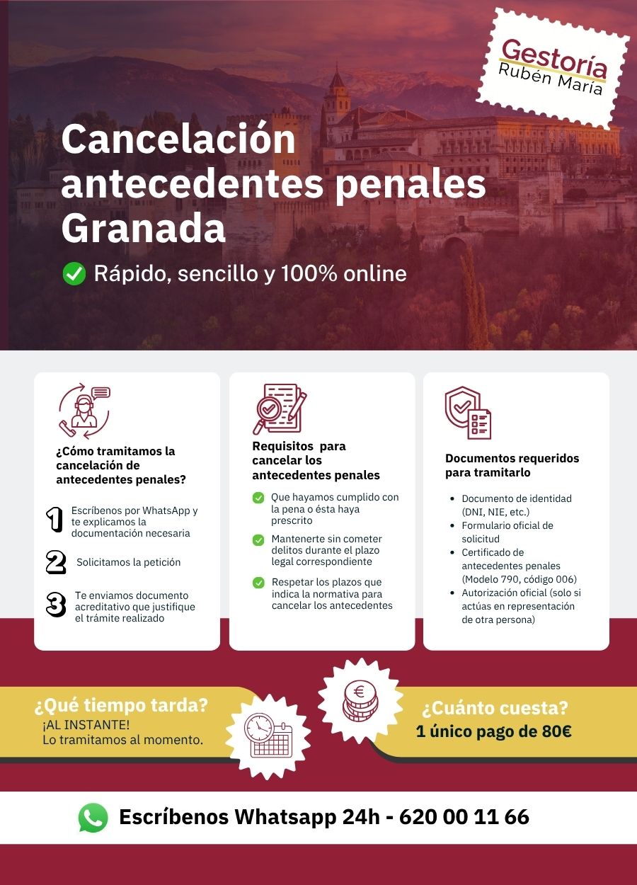 Trámite de cancelación de antecedentes penales en Granada con asesoramiento profesional