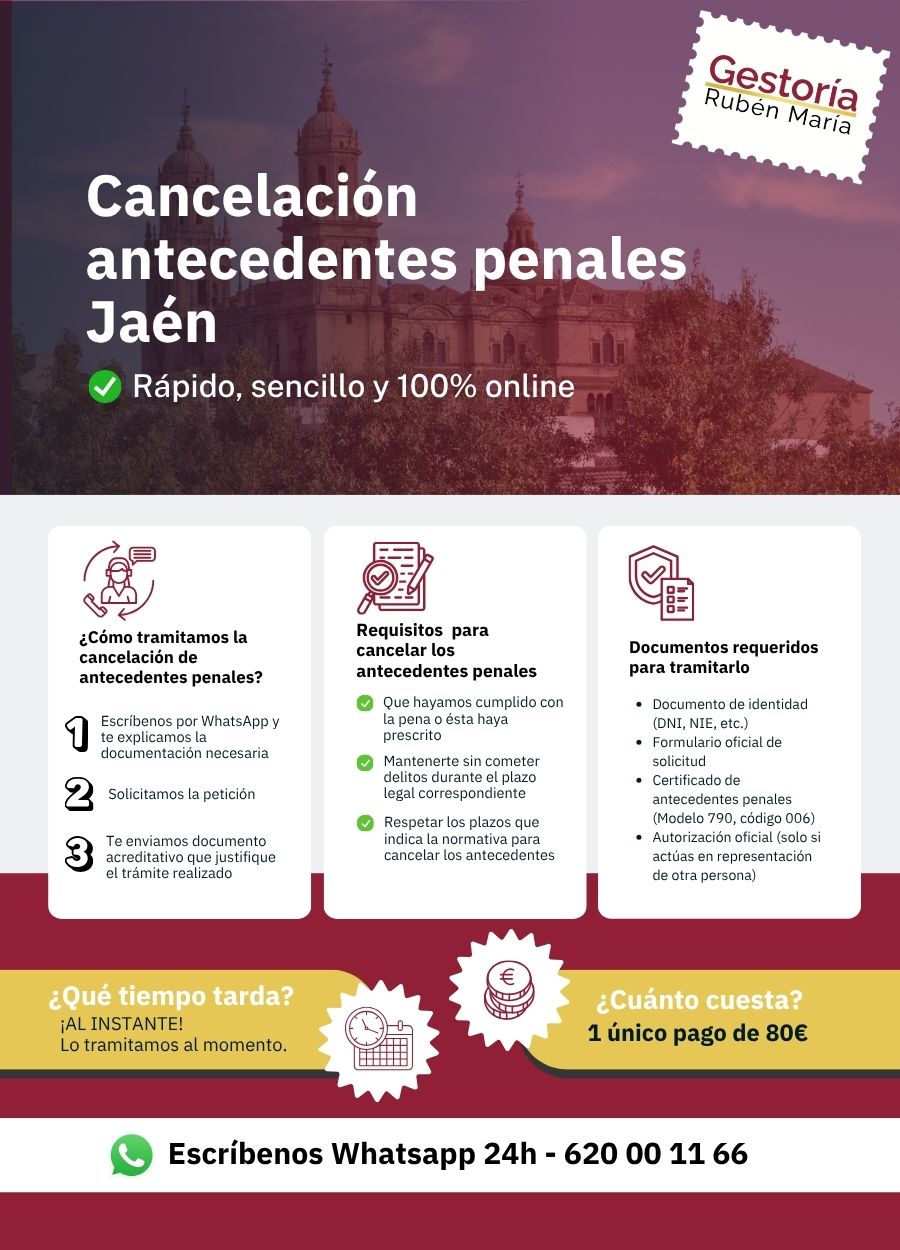 Trámite de cancelación de antecedentes penales en Jaén con asesoramiento profesional