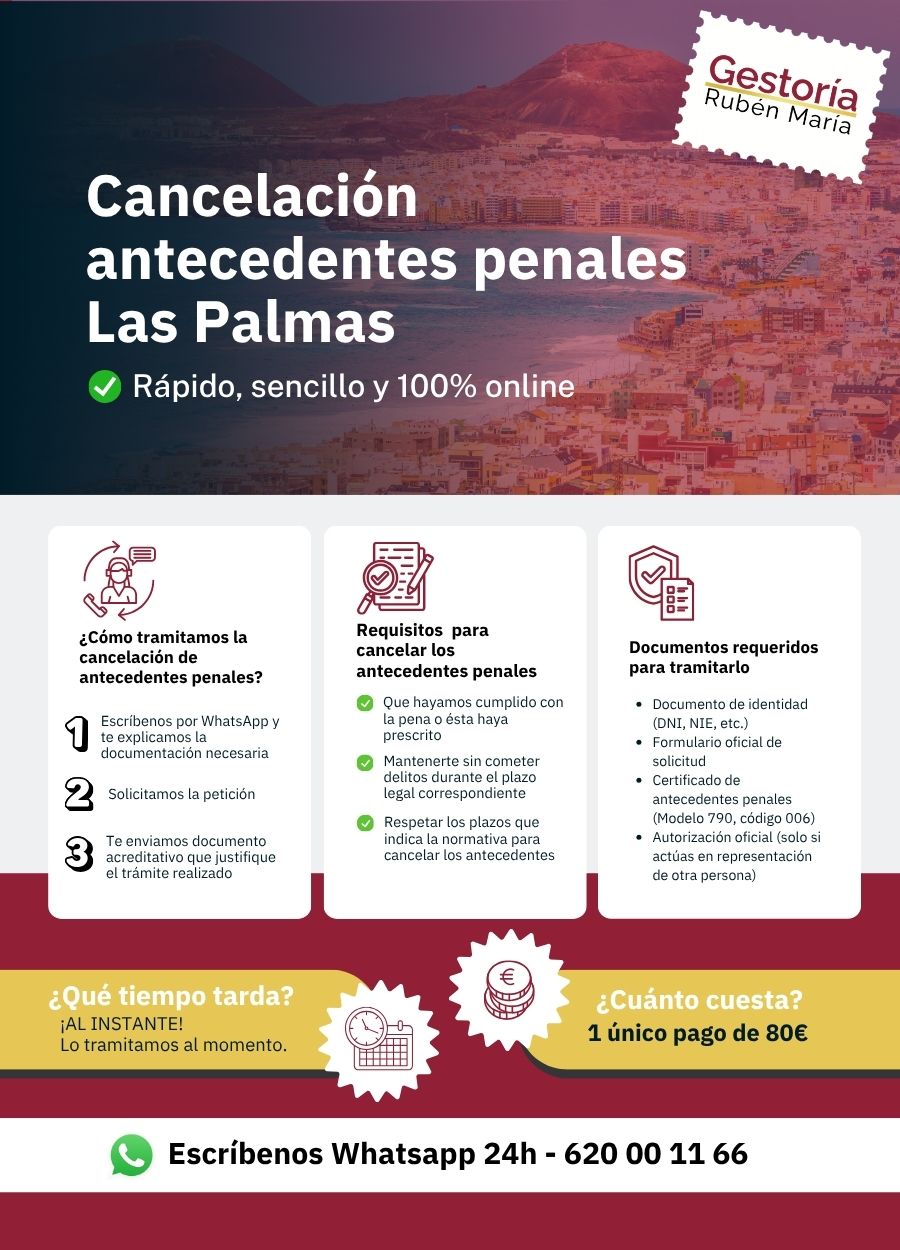 Trámite de cancelación de antecedentes penales en Las Palmas con asesoramiento profesional