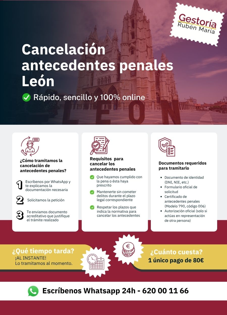 Trámite de cancelación de antecedentes penales en León con asesoramiento profesional