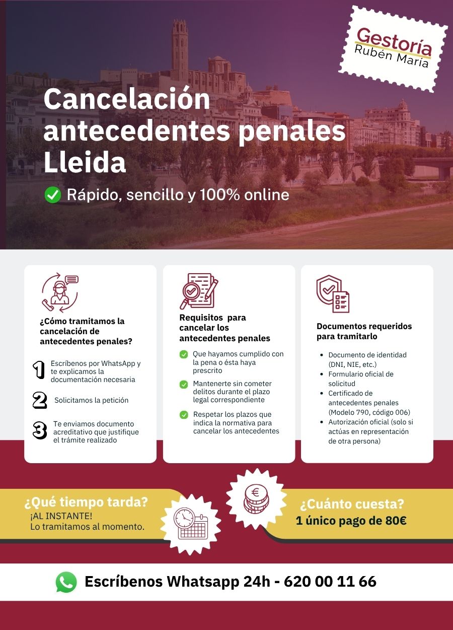 Trámite de cancelación de antecedentes penales en Lleida con asesoramiento profesional