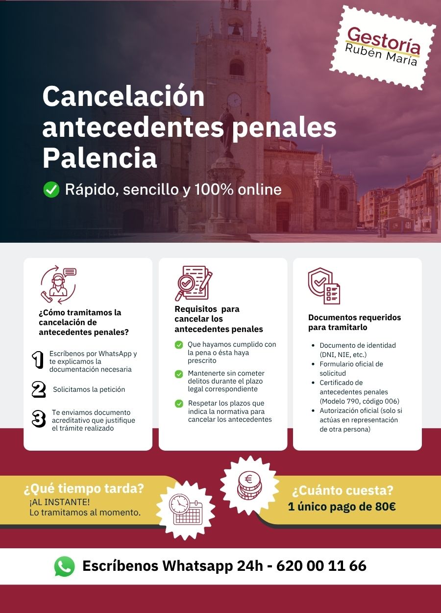 Trámite de cancelación de antecedentes penales en Palencia con asesoramiento profesional