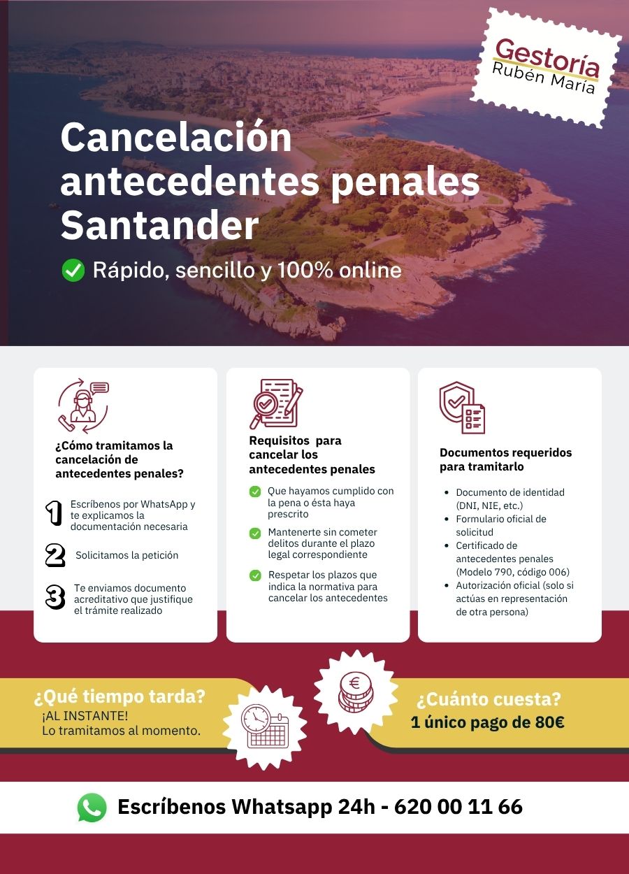 Trámite de cancelación de antecedentes penales en Santander con asesoramiento profesional