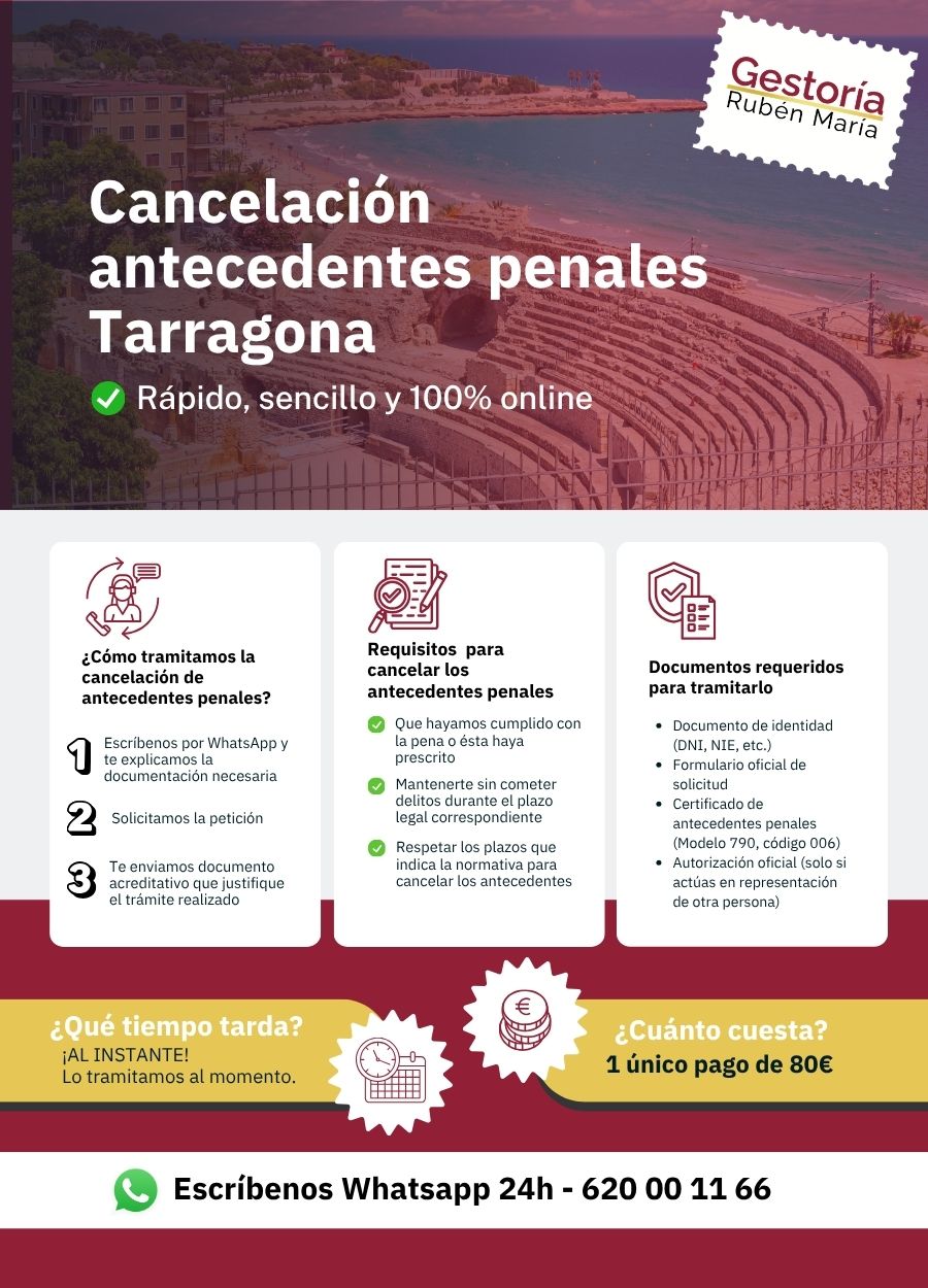 Trámite de cancelación de antecedentes penales en Tarragona con asesoramiento profesional